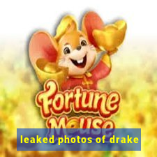 leaked photos of drake